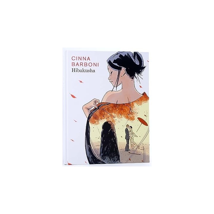 Hibakusha - Olivier Cinna / Thilde Barboni